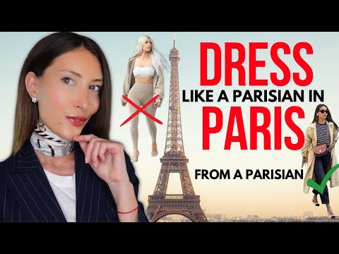 WHAT TO WEAR IN PARIS IN 2023 - How to dress PARISIAN...