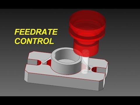 MASTERCAM CASE STUDY: FEEDRATE OPTIMIZING WITH HIGHFEED FUNCTION