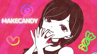 メイクキャンディ/前線zensen　(ながみんCover) #歌ってみた　＃歌ってみた動画
