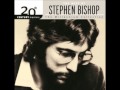 The Best of Stephen Bishop - 20th Century Masters ...