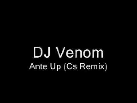 DJ Venom -Ante Up (Cs remix) - (DL)