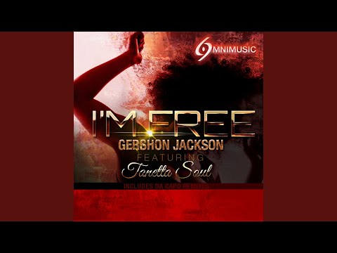 I'm Free (feat. Tanetta Soul)