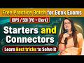 Connectors Starters Best Tricks To Solve SBI IBPS PO English With Rani Ma Am