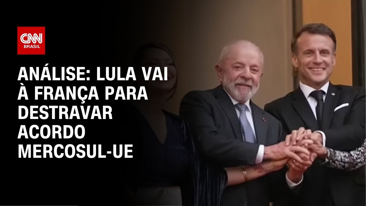 Análise: Lula pressiona Macron por acordo Mercosul-UE | WW