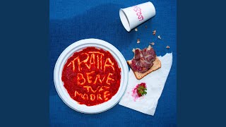 Tratta Bene Tua Madre Lyrics English Translation