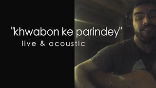 Download lagu Khwabon Ke Parindey | Zindagi Na Milegi Dobara (live acoustic cover by Avish) mp3 Download lagu Khwabon Ke Parindey | Zindagi Na Milegi Dobara (live acoustic cover by Avish) mp3