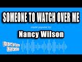 Nancy Wilson - Someone To Watch Over Me (Karaoke Version)