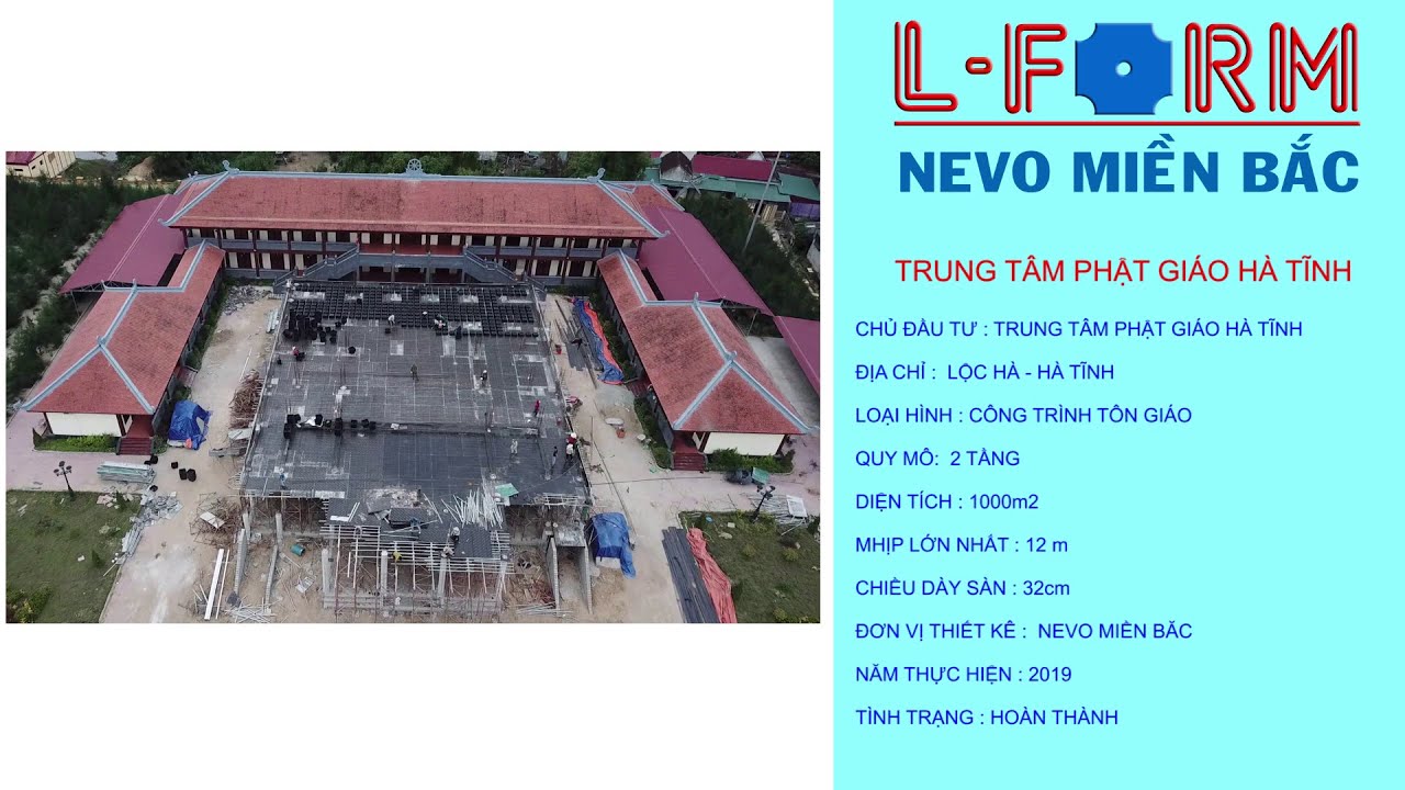 [DỰ ÁN] TRUNG TÂM PHẬT GIÁO HÀ TĨNH - SÀN PHẲNG LFORM NEW-NEVO
