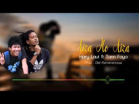 Hary Laut feat Tann Faya -  Aiza ho aiza (audio 2018)