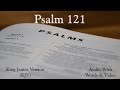 Psalm 121 - King James Version (KJV) Audio Bible