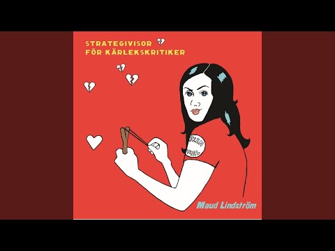 Strategivisa För Kärlekskritiker - Maud Lindström