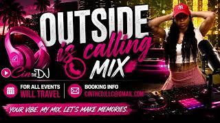 Download lagu Outside is calling DJ mix by DJ Cin 💖 mp3 Download lagu Outside is calling DJ mix by DJ Cin 💖 mp3