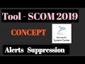 SCOM 2019 Alert Suppression with the help of repeat count