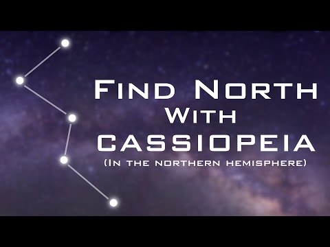 Find North with the Stars - Cassiopeia - Celestial Navigation (Northern Hemisphere)