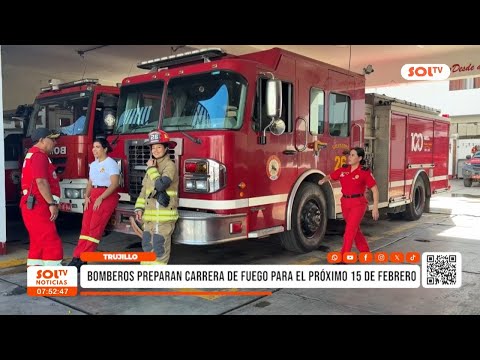 Trujillo: Bomberos preparan carrera de fuego para el próximo 15 de febrero
