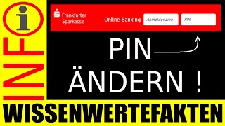 Sparkasse Onlinebanking PIN ändern !!! Alle paar Jahre notwendig, sicher ist sicher