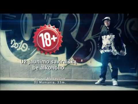 DJ Mamania "Už jaunimo saviraišką be alkoholio 18+"