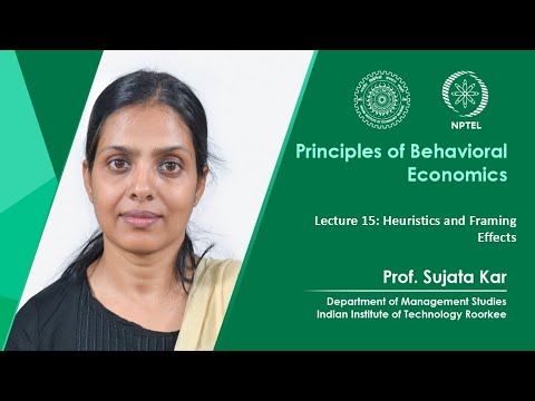 Principles of Behavioral Economics by Prof Sujata Kar