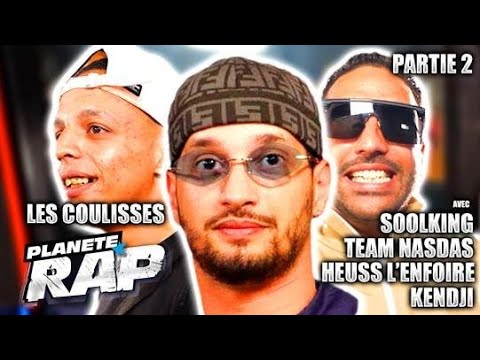 Soolking - Les coulisses de Planète Rap part.2 ! Avec La Team Nasdas, Heuss L'Enfoiré..