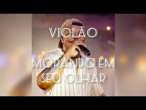 Gamadinho - morando em seu olhar (violão)