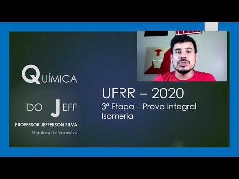 UFRR 2020 - Isomeria: Prova Integral - Etapa 3 - Questão 63