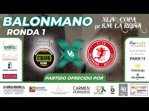 Vino Berenguela BM Bolaños vs. BM Morvedre (XLIV Copa de S.M. la Reina)