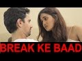 Break Ke Baad Starring Sushrii Shreya Mishra Shashank Parihar