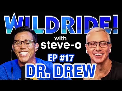 Dr. Drew - Steve-O’s Wild Ride! Ep #17