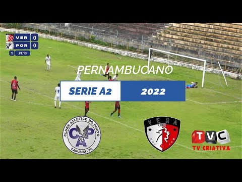 PE A2 2022 VERA CRUZ 0X2 PORTO -MELHORES MOMENTOS