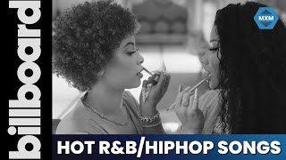 HOT R&B/HIPHOP SONGS | Top 50 Billboard R&B/HipHop Songs!!
