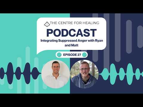 Integrating Suppressed Anger with Ryan and Matt