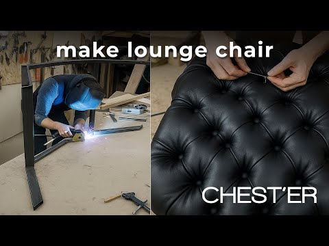 CHEST'ER make lounge chair DIY