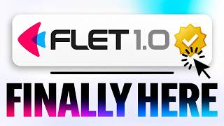 NEW Flet 1.0 Just Dropped! 🤯