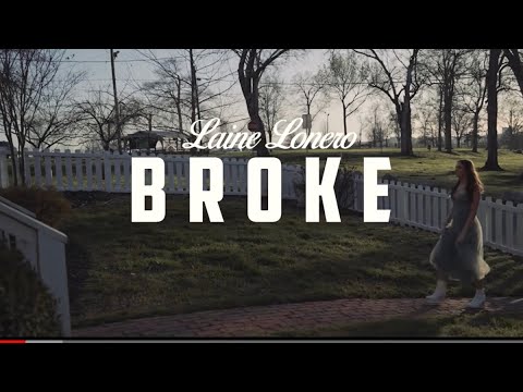 Broke Official music video - Laine Lonero