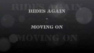Rides Again (Hollowick) - Moving On