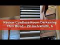 Review Cordless Room Darkening Mini Blind - 29 Inch Width, 64 Inch Length, 1" Slat Size - Mahogany -