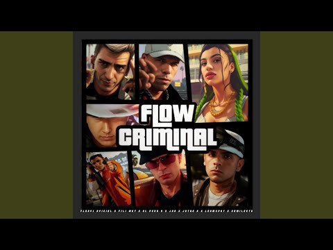 Flow Criminal