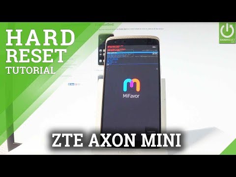 ZTE Axon Mini Hard Reset / Bypass Screen Lock / Wipe Data