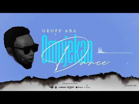 wamoyo the number one  ft Geoff Aba – Omojekan dance official