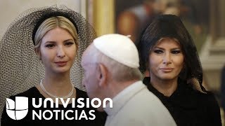 ¿Por qué Melania e Ivanka usaron velo en su visita al Vaticano y no en Arabia Saudita?