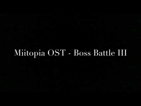 Miitopia OST - Boss Battle III