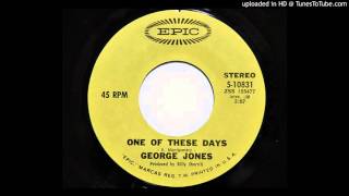 George Jones - One Of These Days (Epic 10831)