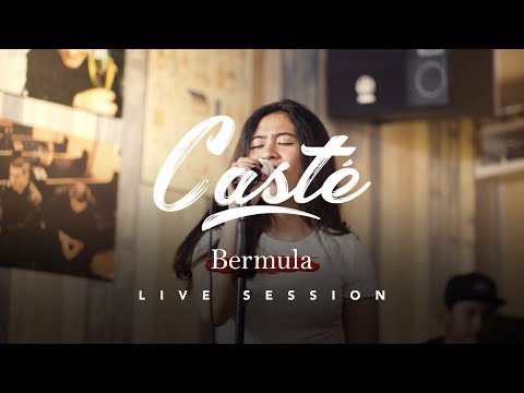 Casté - Bermula (Live Session)