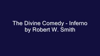The Divine Comedy - Inferno by Robert W. Smith