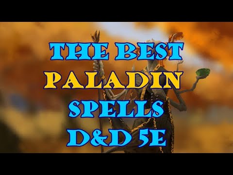 The Best Paladin Spells D&D 5e