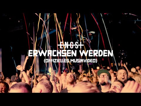 ENGST - ERWACHSEN WERDEN ( OFFICIAL VIDEO )
