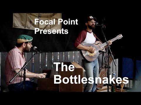 The Bottlesnakes Outdoors at the Focal Point June 5 2021
