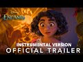 Disney Encanto Trailer Instrumental Version