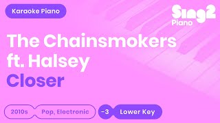 The Chainsmokers, Halsey - Closer (Lower Key) Piano Karaoke