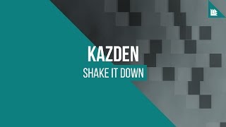 Kazden - Shake It Down video